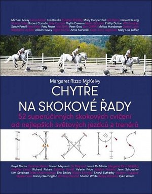 Chytře na skokové řady - 52 superúčinných skokových cvičení od nejlepších světových jezdců a trenérů