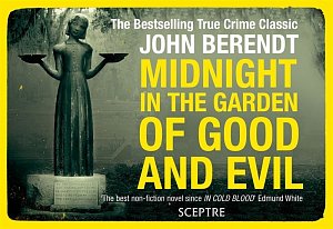 Midnight in the Garden of Good and Evil