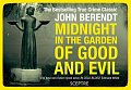 Midnight in the Garden of Good and Evil