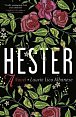 Hester : A Novel