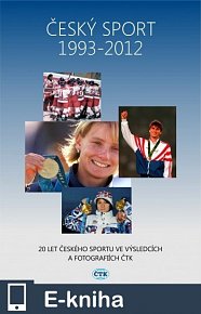 Český sport 1993-2012 (E-KNIHA)