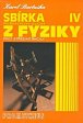 Sbírka řešených úloh z fyziky pro střední školy IV (Optika, Fyzika mikrosvěta, Speciální teorie relativity, Astrofyzika), 3.  vydání