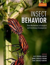 Insect Behavior : From Mechanisms to Ecological and Evolutionary Consequences