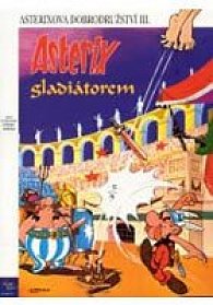 Asterix   3 - Asterix gladiátorem