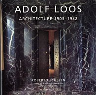 Adolf Loos Architecture 1903-1932