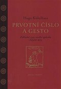 Prvotní číslo a gesto - Základní rysy nového způsobu chápání míry