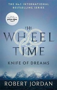 Knife Of Dreams : Book 11 of the Wheel of Time