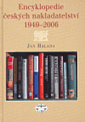 Encyklopedie českých nakladatelství 1949 - 2006