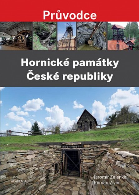 Náhled Hornické památky České republiky - Průvodce