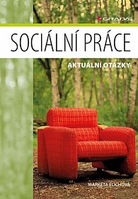 Sociální práce - Aktuální otázky