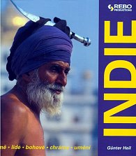 Indie - země,lidé,bohové,chrámy,umění
