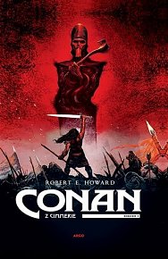 Conan z Cimmerie - Svazek I., 1.  vydání