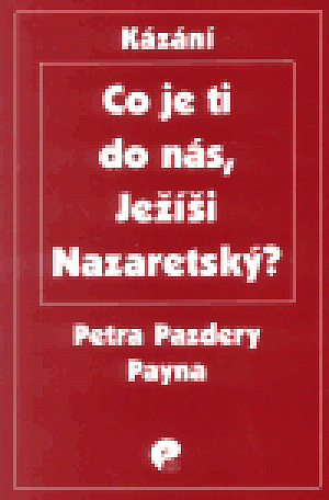 Co je ti do nás, Ježíši Nazaretský?