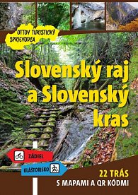 Slovenský raj a Slovenský kras Ottov turistický sprievodca