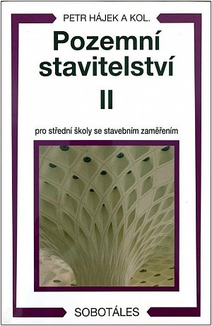 Pozemní stavitelství II pro 2 r. SPŠ stavební, 2.  vydání