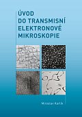 Úvod do transmisní elektronové mikroskopie