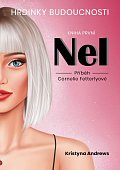 Hrdinky Budoucnosti 1 Nel - Příběh Cornelie Fetterlyové