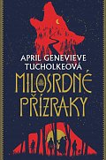 Milosrdné přízraky