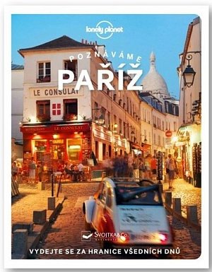 Poznáváme Paříž - Lonely Planet