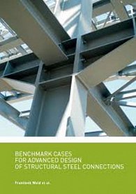 Benchmark cases for advanced design of structural steel connenctions