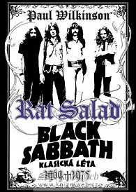 Rat Salad - Black Sabbath : Klasická léta 1969-1975