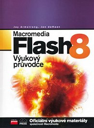 Macromedia Flash 8 - výukový průvodce