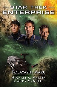Star Trek Enterprise - Kobayashi Maru