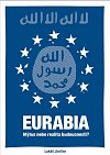 Eurabia - Mýtus nebo realita budoucnosti?