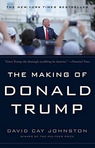 The Making of Donald Trump