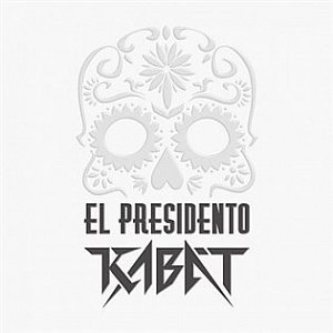 Kabát : El Presidento CD