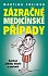 Zázračné medicínské případy