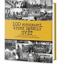 100 fotografií, které změnily svět