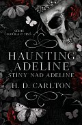 Haunting Adeline: Stíny nad Adeline