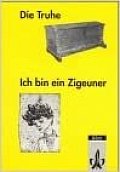 Die Truhe/Ich bin ein Zigeuner.