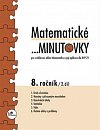 Matematické minutovky pro 8. ročník / 2. díl - Pro vzdělávací oblast Matematika a její aplykace dle RVP ZV