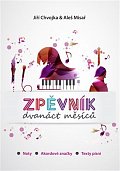 Zpěvník Dvanáct měsíců - Noty, Akordové značky, Texty písní