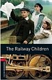 Oxford Bookworms Library 3 The Railway Children (New Edition)