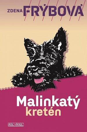 Malinkatý kretén, 8.  vydání