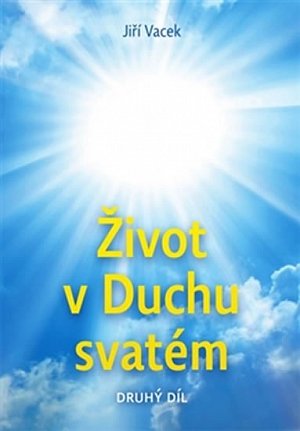 Život v Duchu svatém 2. díl