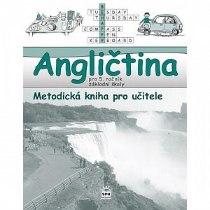 Angličtina pro 5. ročník základní školy - Metodická kniha pro učitele