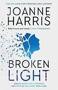 Broken Light: The explosive and unforgettable new novel from the million copy bestselling author