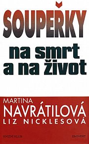 Soupeřky na smrt a na život