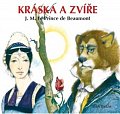Kráska a Zvíře