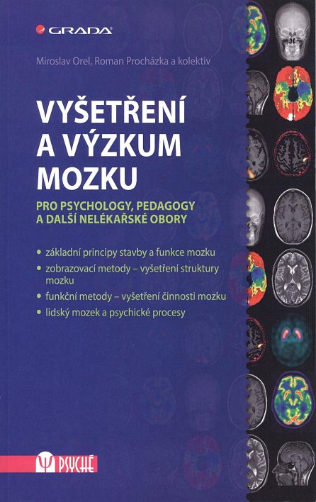 Náhled Vyšetření a výzkum mozku - Pro psychology, pedagogy a další nelékařské obory