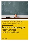 Školství - věc (ne)veřejná