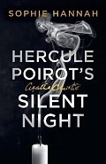 Hercule Poirot´s Silent Night: The New Hercule Poirot Mystery (A New Hercule Poirot Mystery)