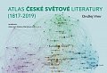 Atlas české světové literatury (1817–2019)