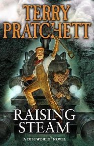Raising Steam: (Discworld novel 40), 1.  vydání