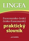 Francouzsko-český, česko-francouzský praktický slovník ...pro každého, 3.  vydání