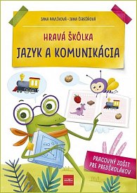 Hravá škôlka - Jazyk a komunikácia (slovensky)
